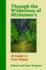 Through the Wilderness of Alzheimer's: a Guide in Two Voices