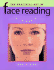 The Practical Art of Face Reading