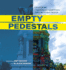 Empty Pedestals Format: Hc-Hardcover