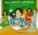 All About Asthma (an Albert Whitman Prairie Book)