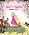 Rapunzel: Based on the Original Story By the Brothers Grimm