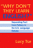 "Why Don't They Learn English" Separating Fact From Fallacy in the U.S. Language Debate (Language and Literacy Series)