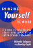 Bringing Yourself to Work: a Guide to Successful Staff Development in After-School Programs