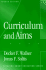 Curriculum and Aims (Thinking About Education Series)