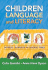 Children, Language, and Literacy: Diverse Learners in Diverse Times (Language and Literacy Series)