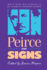 Peirce on Signs Writings on Semiotic By Charles Sanders Peirce
