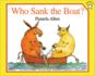 Who Sank the Boat? (Turtleback School & Library Binding Edition)