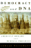 Democracy and Dna: American Dreams and Medical Progress