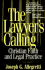 The Lawyer's Calling: Christian Faith and Legal Practice