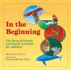 In the Beginning: the Story of Genesis and Earth Activities for Children