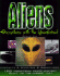 Aliens: Encounters With the Unexplained