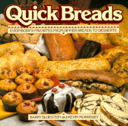 quick breads everybodys favorites from dinner breads to desserts
