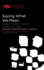 Saying What We Mean: Implicit Precision and the Responsive Order (Studies in Phenomenology and Existential Philosophy)