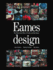 Eames Design: the Work of the Office of Charles and Ray Eames