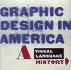 Graphic Design in America: a Visual Language History