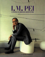 i m pei a profile in american architecture