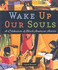 Wake Up Our Souls: a Celebration of African American Artists