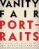 Vanity Fair: The Portraits: A Century of Iconic Images