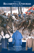 don troianis regiments and uniforms of the civil war