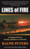 Lines of Fire: a Renegade Writes on Strategy, Intelligence, and Security
