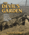 The Devil's Garden: Rommel's Desperate Defense of Omaha Beach, D-Day 1944