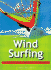 Essential Guide: Windsurfing