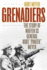 Grenadiers: The Story of Waffen Ss General Kurt "Panzer" Meyer