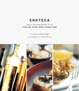 enoteca simple delicious recipes in the italian wine bar tradition