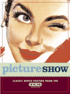 picture show classic movie posters from the tcm archives