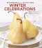 Stonewall Kitchen Winter Celebrations: Special Recipes for Family and Friends