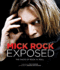 Mick Rock Exposed: the Faces of Rock N' Roll