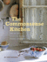 The Commonsense Kitchen: 500 Recipes Plus Lessons for a Hand-Crafted Life: 500 Recipes + Lessons for a Hand-Crafted Life