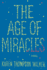 The Age of Miracles: a Novel