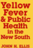 Yellow Fever & Public Health