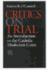 Critics on Trial: an Introduction to the Catholic Modernist Crisis