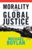 Morality and Global Justice: Justifications and Applications