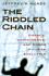 The Riddled Chain: Chance, Coincidence and Chaos in Human Evolution