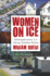 Women on Ice: Methamphetamine Use Among Suburban Women (Critical Issues in Crime and Society)