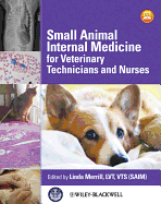 small animal internal medicine for veterinary technicians and nurses