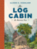 The Log Cabin an American Icon