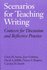 Scenarios for Teaching Writing: Contexts for Discussion and Reflective Practice