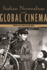 Italian Neorealism and Global Cinema (Contemporary Approaches to Film and Media Series)