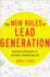 The New Rules of Lead Generation: Proven Strategies to Maximize Marketing Roi