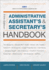 Administrative Assistant's and Secretary's Handbook