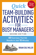 quick team building activities for busy managers 50 exercises that get resu