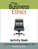 The Business Ethics Activity Book: 50 Exercises for Promoting Integrity at Work