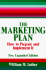 The Marketing Plan: How to Prepare and Implement It