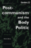 Postcommunism and the Body Politic (Genders 22)