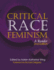 Critical Race Feminism: a Reader