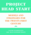 Project Head Start: Models and Strategies for the Twenty-First Century
